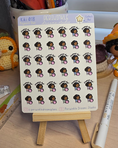 Kiki Payment is Due